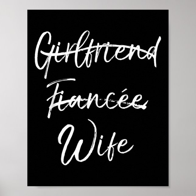 Cute Wedding Gift Not Girlfriend Fiancée Marked Ou Poster (Front)