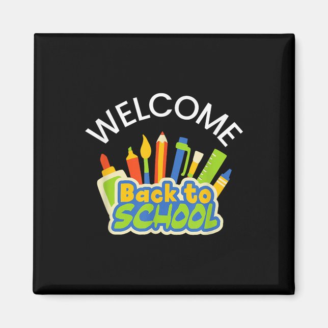 Cute Welcome Back To School For Teachers And Educa Magnet (Front)