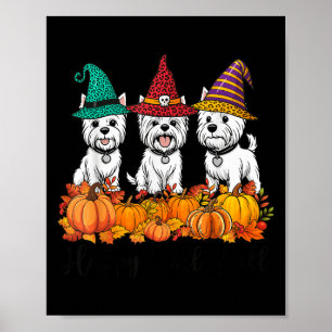 Cute West Highland White Terrier Happy Fall Ya'll  Poster