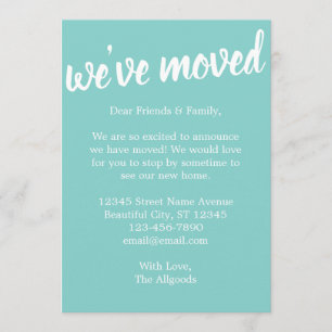 Cute We've Moved Turquoise Moving Announcement