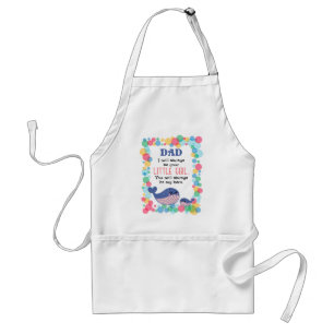 Cute Whale Dad I Will Always Be Your Little Girl Standard Apron