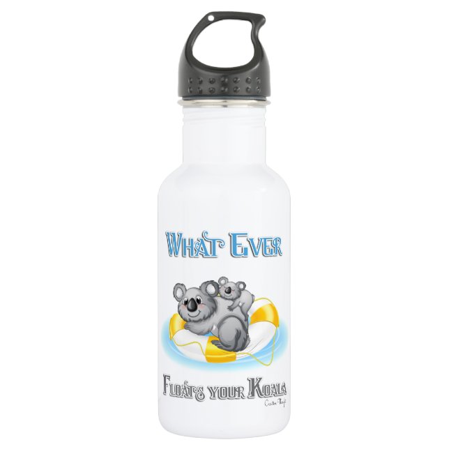 CUTE Whatever Floats your Koala 532 Ml Water Bottle (Front)