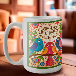 Cute Whimsical Birds Inspiring Quote Subscriber Coffee Mug