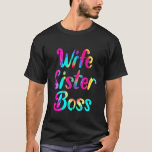 Cute Wife Sister Mum Tie Dye Family Matching Mothe T-Shirt