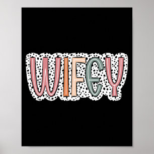 Cute Wifey Bride Wedding Wife Women  Poster