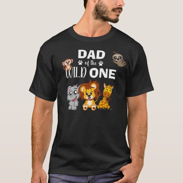 Cute Wild One Jungle Safari Zoo Animal Dad T-Shirt (Front)