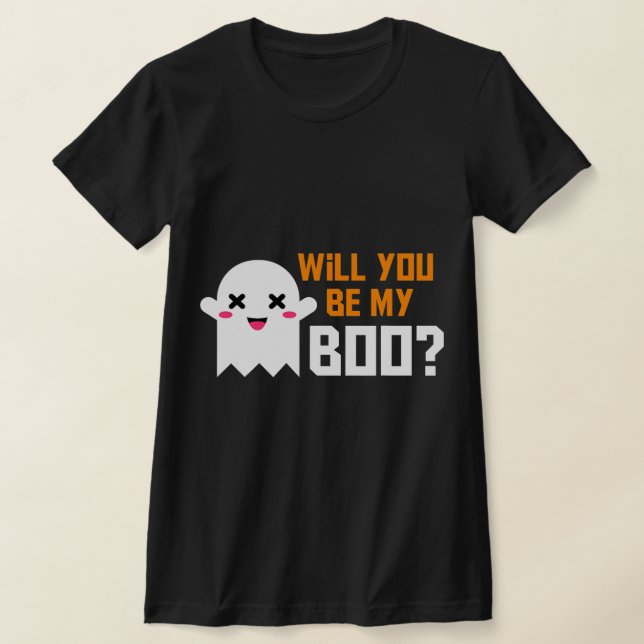Cute Will You Be My Boo Ghost Halloween! Love Part T-Shirt (Laydown)
