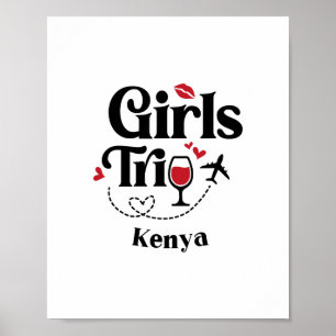 Cute Wine Girls Trip Kenya Travel Vacation Poster