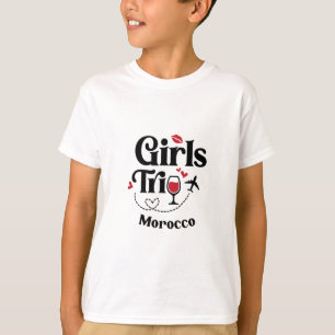 Cute Wine Girls Trip Morocco Travel Vacation  T-Shirt