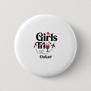 Cute Wine Girls Trip Qatar Travel Vacation  6 Cm Round Badge