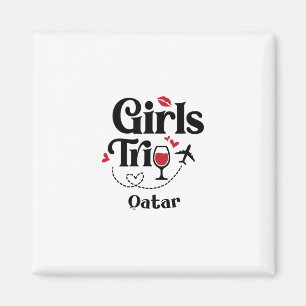 Cute Wine Girls Trip Qatar Travel Vacation  Magnet