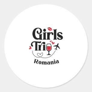 Cute Wine Girls Trip Romania Travel Vacation Classic Round Sticker