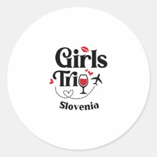 Cute Wine Girls Trip Slovenia Travel Vacation  Classic Round Sticker