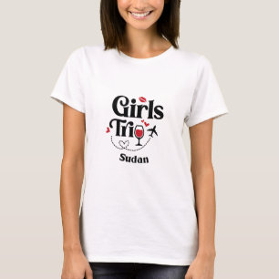 Cute Wine Girls Trip Sudan Travel Vacation T-Shirt