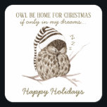 Cute Winter Woodland Owl Christmas Envelope Seals<br><div class="desc">Winter woodland and nature themed holiday envelope seals featuring original artwork of a whimsical,  sleeping owl wearing an old-fashioned nightcap with the caption "OWL BE HOME FOR CHRISTMAS,  if only in my dreams... " and a "Happy Holidays" greeting in gold lettering.</div>