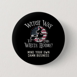 Cute Witch Way To The White House Kamala Harris My 6 Cm Round Badge