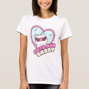 Cute With a Side of Sass Funny Sassy Cat Pink T-Shirt