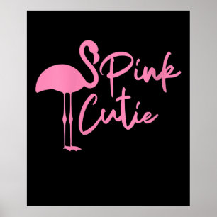 Cute Womens Pink Flamingo   Pink Cute   Flamingo Poster