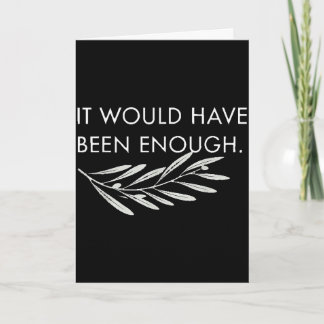 Cute would have been enough chosen people funnyCut Card
