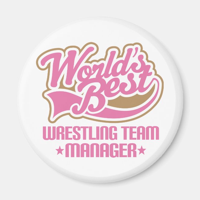 Cute Wrestling Team Manager Gift Magnet (Front)
