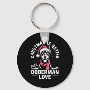 Cute Xmas Christmas Is Better With Doberman Nscher Key Ring