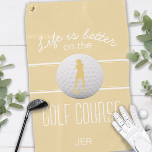 Cute Yellow Life Is Better Golfer For Her Golf Towel