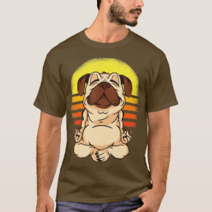 Cute Yoga Pug Dog Funny Pugs Lover Gift Mum Dad Me T-Shirt