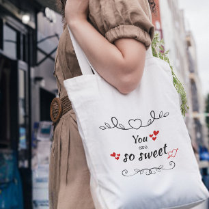 Cute "you are sweet" Script Tote Bag