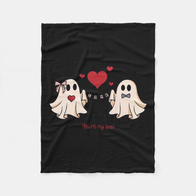Cute You're My Boo Ghost Cute Spooky Valentines Da Fleece Blanket (Front)