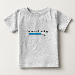 "Cuteness Loading" Shirt