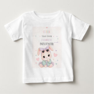 Cuter Than Your Favourite Influencer Baby Shirt