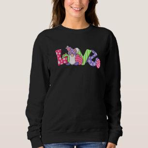 Cutes Love Gnome Bunny Hippie Hunt Eggs Rabbit Eas Sweatshirt