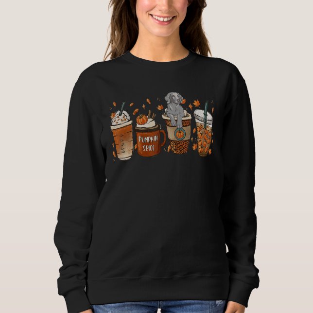 Cutes Weimaraner With Pumpkin Spice Latte Fall Cof Sweatshirt (Front)