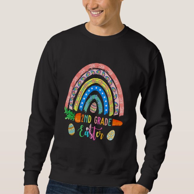 Cutest 2nd Grade Bunnies Eggs Boho Rainbow Happy E Sweatshirt (Front)
