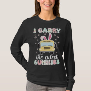 Cutest Bunnies Bus Driver Easter Bunny Bus Driving T-Shirt