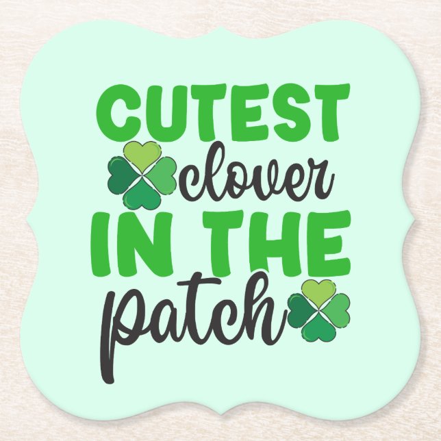 Cutest Clover in The Patch-61106 Paper Coaster (Front)