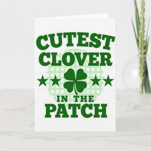 Cutest Clover In The Patch Card