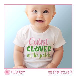 Cutest Clover in the Patch St Patrick’s Day Baby Bodysuit