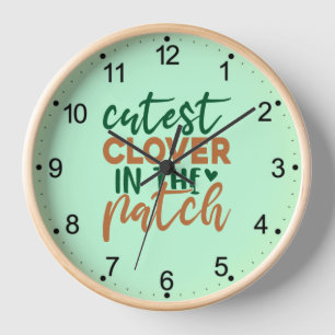 Cutest Clover in The Patch St Patrick's-60863 Clock