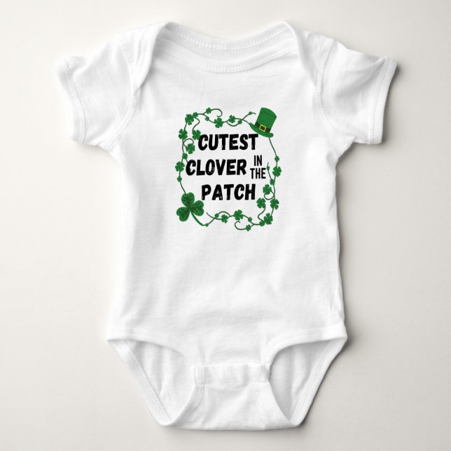 Cutest Clover in the Patch St. Patrick's Day Baby Bodysuit (Front)