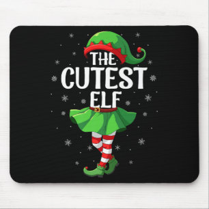 Cutest Elf Christmas Girls Women Elf Squad Xmas Fa Mouse Pad