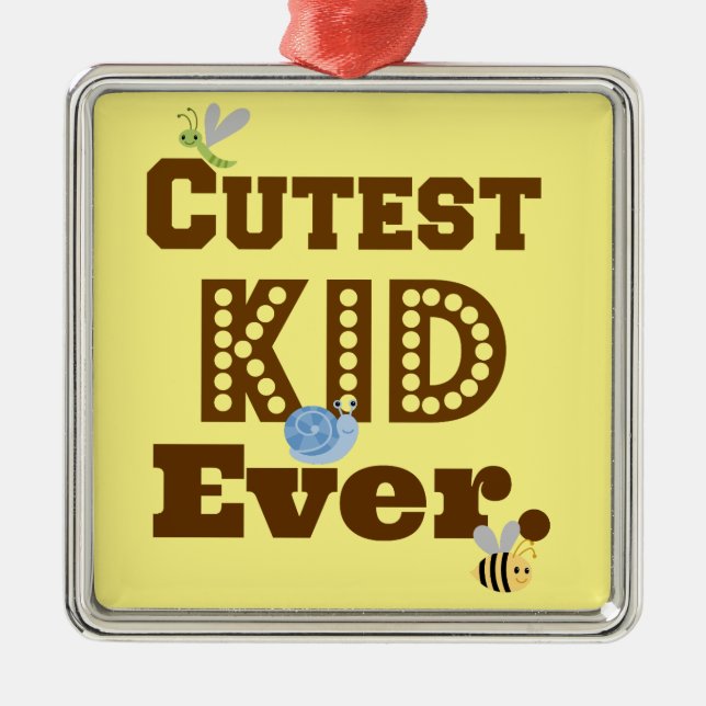 Cutest Kid Ever Metal Tree Decoration (Front)