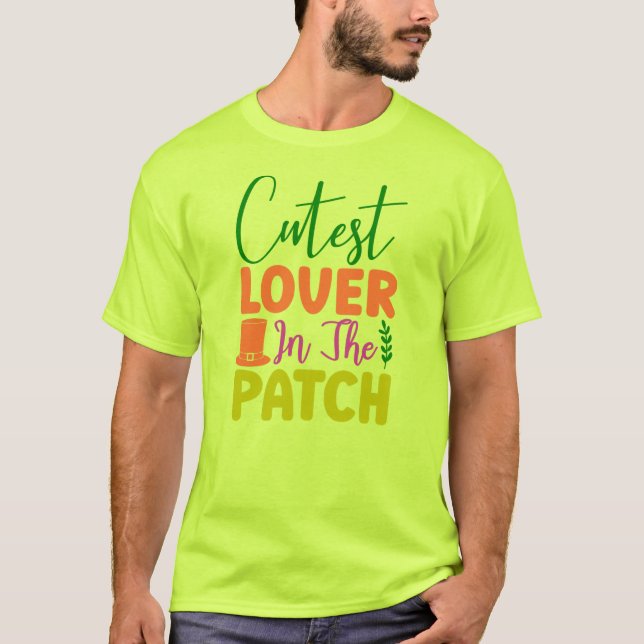 Cutest Lover in The Patch-60836 T-Shirt (Front)