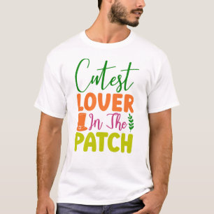 Cutest Lover in The Patch-60836 T-Shirt