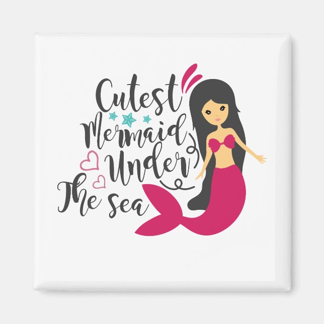 Cutest Mermaid Under The Sea Magnet (Front)