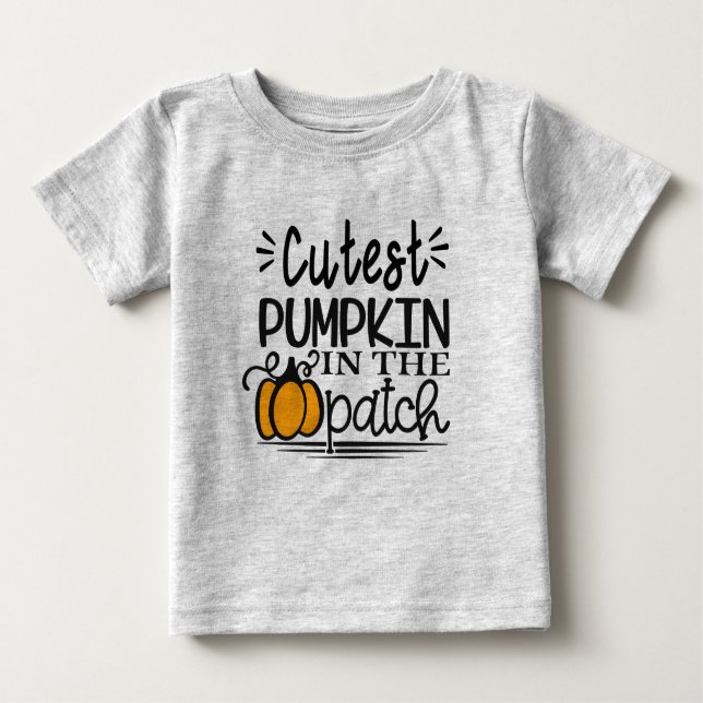 cutest pumpkin in patch halloween costumes for kid baby T-Shirt (Front)