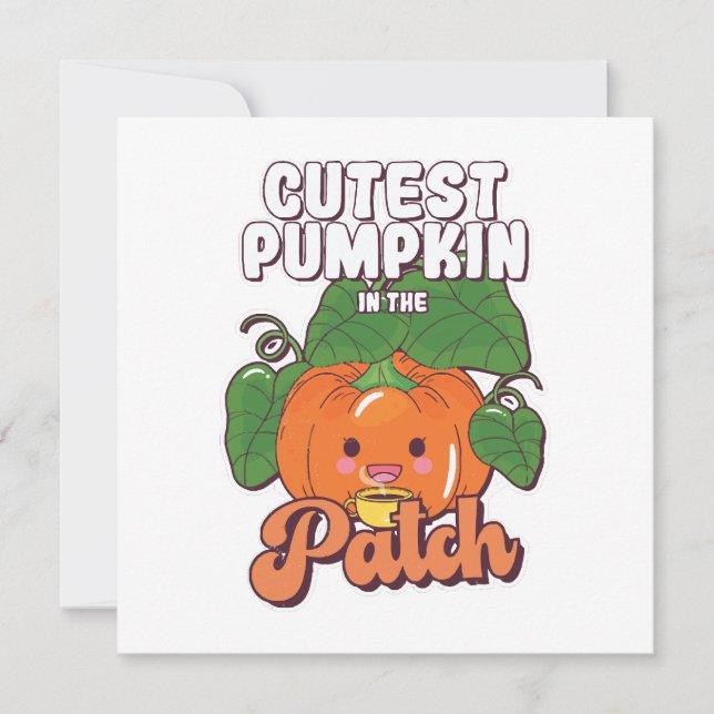 cutest pumpkin in the patch (Front)