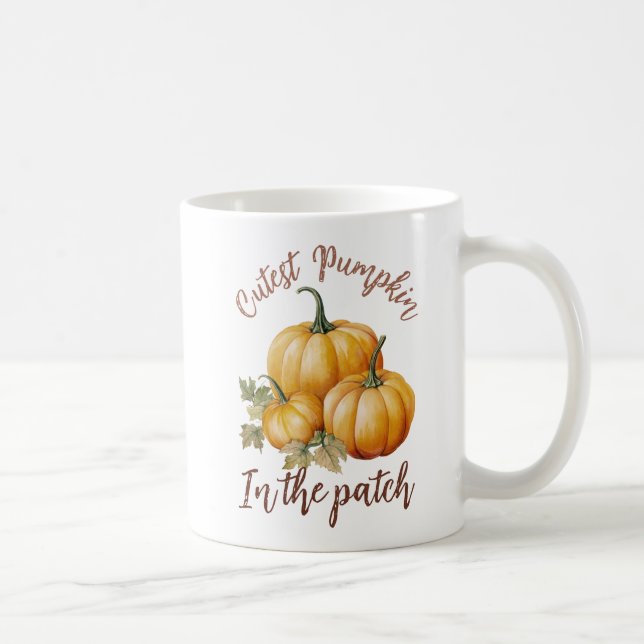 Cutest Pumpkin in the Patch Coffee Mug (Right)
