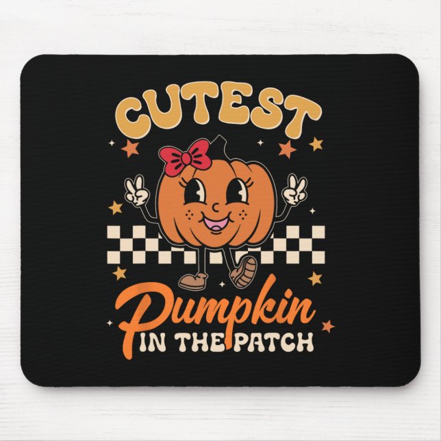 Cutest Pumpkin In The Patch Funny Halloween Thanks Mouse Pad (Front)