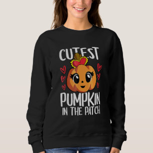 Cutest Pumpkin In The Patch Kid Girls Halloween Th Sweatshirt